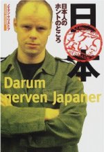 Darum nerven Japaner
